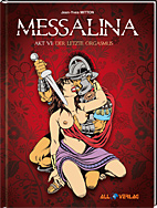 Messalina 06: Der letzte Orgasmus