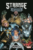 Strange Academy 03: Gefaehrliche Wuensche