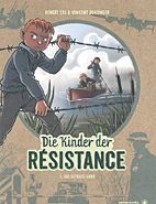 Die Kinder der Résistance 05: Das geteilte Land