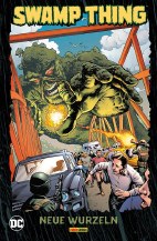 Swamp Thing - Neue Wurzeln