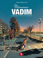 Monsieur Vadim 01: Arthrose, Kriminalitaet & Krebstiere