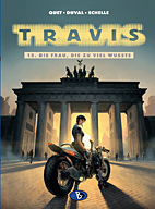 Travis 15: Die Frau, die zuviel wusste