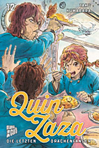 Quin Zaza 12: Die letzten Drachenfaenger 