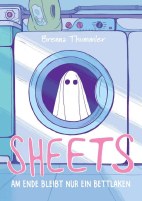 Sheets - Am Ende bleibt uns nur eine Bettlaken