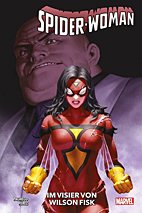 Spider-Woman (2020) 04: Im Visier von Wilson Fisk