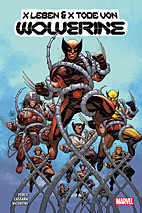X Leben und X Tode von Wolverine 01 (1 von 2)