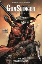 Gunslinger Spawn 01: Wie im Wilden Westen