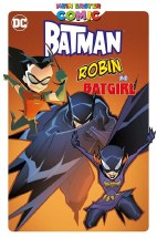 Mein erster Comic: Batman , Robin und Batgirl