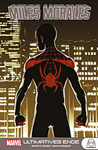 Miles Morales 04: Ultimatives Ende