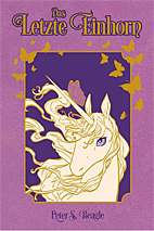 Das letzte Einhorn - Relief-Edition