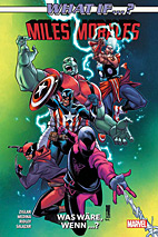What if...? Was waere, wenn... Miles Morales