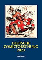 Deutsche Comicforschung Jahrbuch 2023
