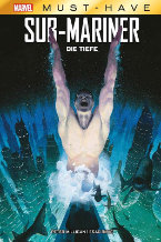 Marvel Must Have: Sub-Mariner - Die Tiefe
