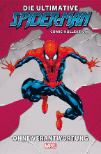 Ultimate Spider-Man-Comic-Kollektion 07: Ohne Verantwortung (Spider Man Comic Kollektion / Collection)