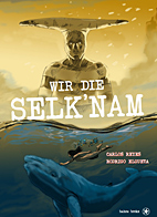 Wir die Selk'nam (Selk nam)