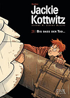 Jackie Kottwitz 28: Bis das der Tod...
