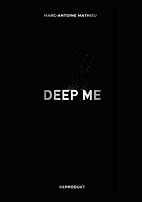Deep Me
