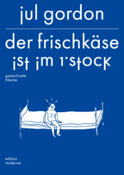 Der Frischkaese ist im 1.Stock - gezeichnete Traeume