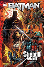 Batman: Shadow War 01 (von 2)