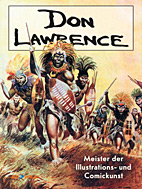 Don Lawrence  Gesamtausgabe 01 - Meister der Illustrations- und Comickunst (*VZA* / Vorzugausgabe)