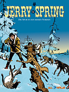 Jerry Spring 06: *VZA* Die Spur in den hohen Norden (Vorzugsausgabe)