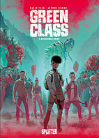 Green Class 03: Kriechendes Chaos