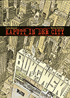 Kaputt in der City - Kolorierte Neuausgabe