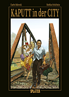 Kaputt in der City *VZA* / Vorzugsausgabe - Kolorierte Neuausgabe