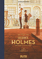 Sherlock Holmes: Eine Studie in Scharlachrot - Illustrierter Roman (Der erste Fall von Sherlock Holmes)