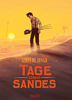 Tage des Sandes (Splitter Books)