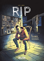 RIP 03: Ahmed – Am richtigen Ort zur falschen Zeit (Splitter Books)