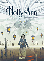 Holly Ann 04: Das Jahr des Drachen