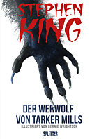 Der Werwolf von Tarker Mills - Illustrierter Roman (Splitter Books)