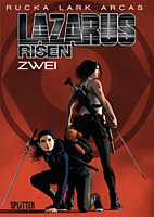 Lazarus 08: Risen 2 (Splitter Books)