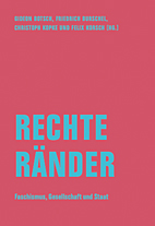 Rechte Raender - Faschismus, Gesellschaft und Staat