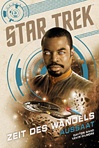 Star Trek - Zeit des Wandels 03: Aussaat (Roman)