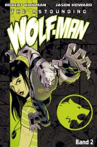 The Astounding Wolf-Man 02 - Aus dem Invincible Universum (Wolf Man)