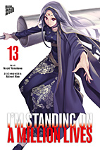 I'm standing on a Million Lives 13