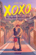 XOXO - Der Rythmus unseres Lebens (Roman)
