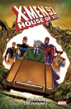 X-Men 92 - House of XCII: Zurueck in die Zukunft