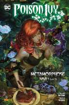 Poison Ivy 01: Metamorphose I