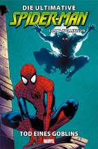 Ultimate Spider-Man-Comic-Kollektion 20: Tod eines Goblins (Spider Man Comic Kollektion / Collection)