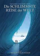 Die schlimmste Reise der Welt 01 - Graphic Novel