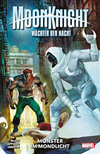 Moon Knight - Waechter der Nacht 03: Monster im Mondlicht (2021)