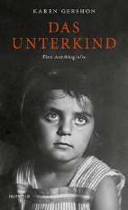 Das Unterkind - Eine Autobiographie
