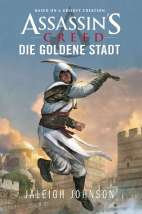 Assassin's Creed: Die goldene Stadt (Roman) 