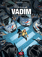 Monsieur Vadim 02: Mehr Pommes & noch mehr Blei
