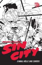 Sin City 07 - Black Edition: Einmal Hoelle und zurueck