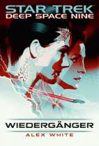 Star Trek - Deep Space Nine: Wiedergaenger