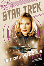 Star Trek - Zeit des Wandels 04: Ernte (Roman)